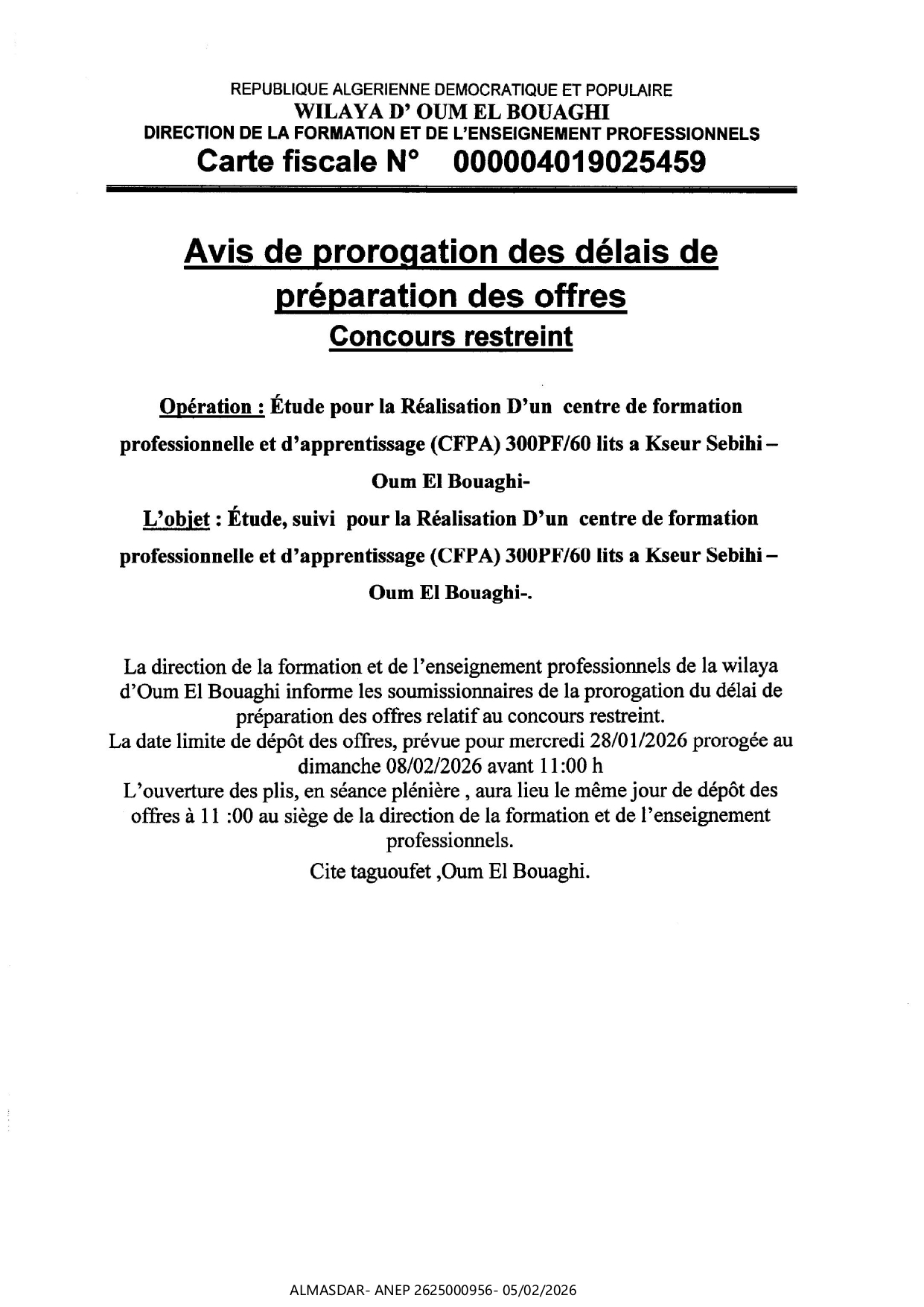 AVIS DE PROROGATION DES DELAIS DE PREPATION DES OFFRES CONCOURS RESTREINT