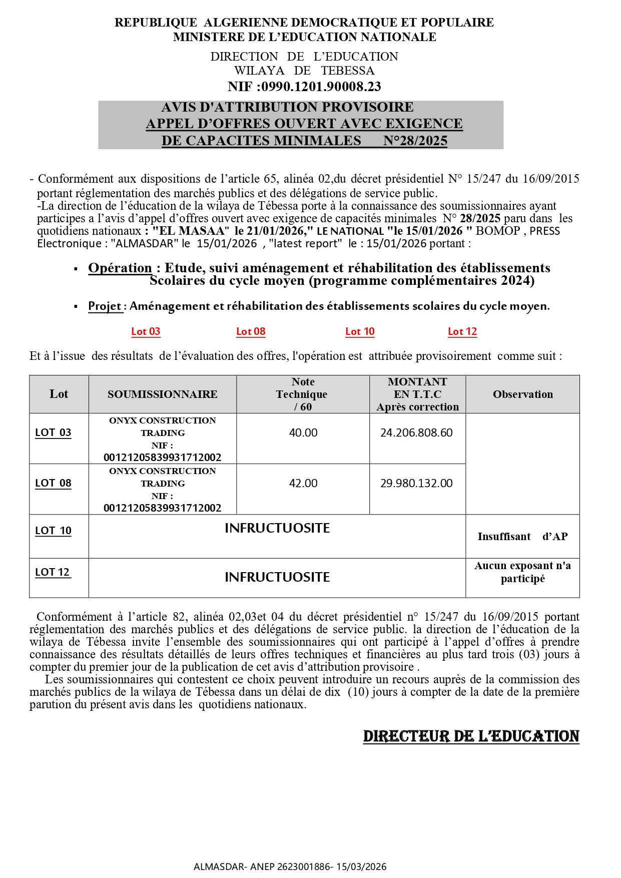 AVIS D'ATTRIBUTION PROVISOIRE    APPEL D’OFFRES OUVERT AVEC EXIGENCE  DE CAPACITES MINIMALES N°28/2025 