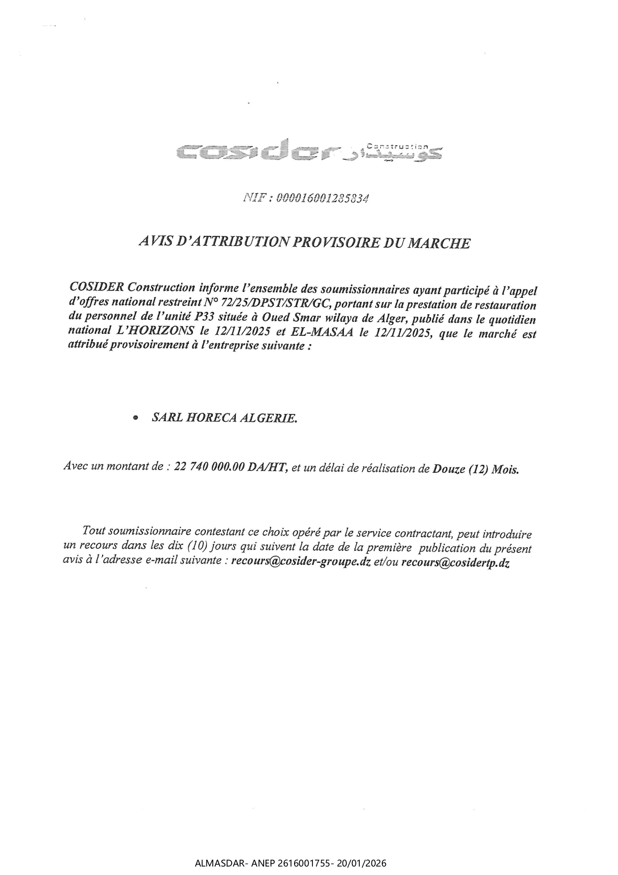 AVIS D'ATTRIBUTION PROVISOIRE DU MARCHE*/