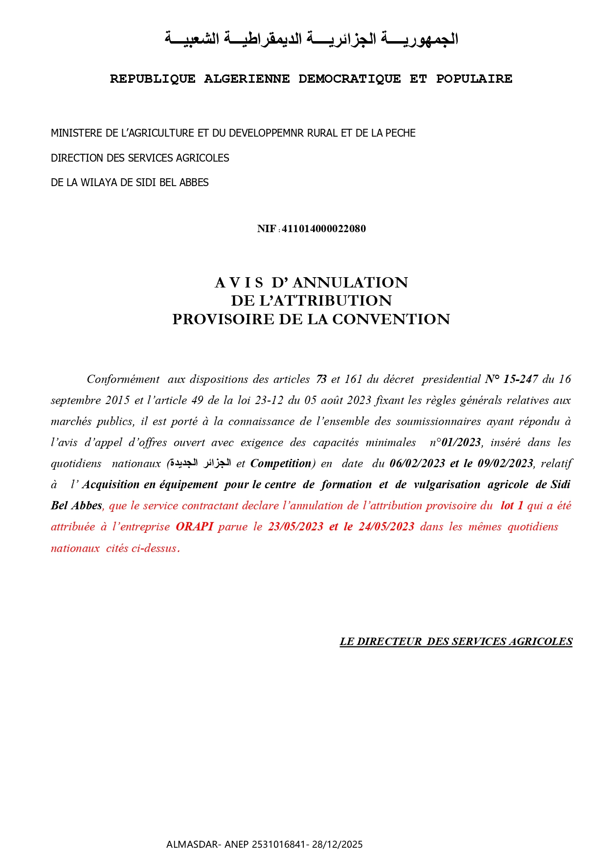 A V I S  D’ ANNULATION   DE L’ATTRIBUTION   PROVISOIRE DE LA CONVENTION