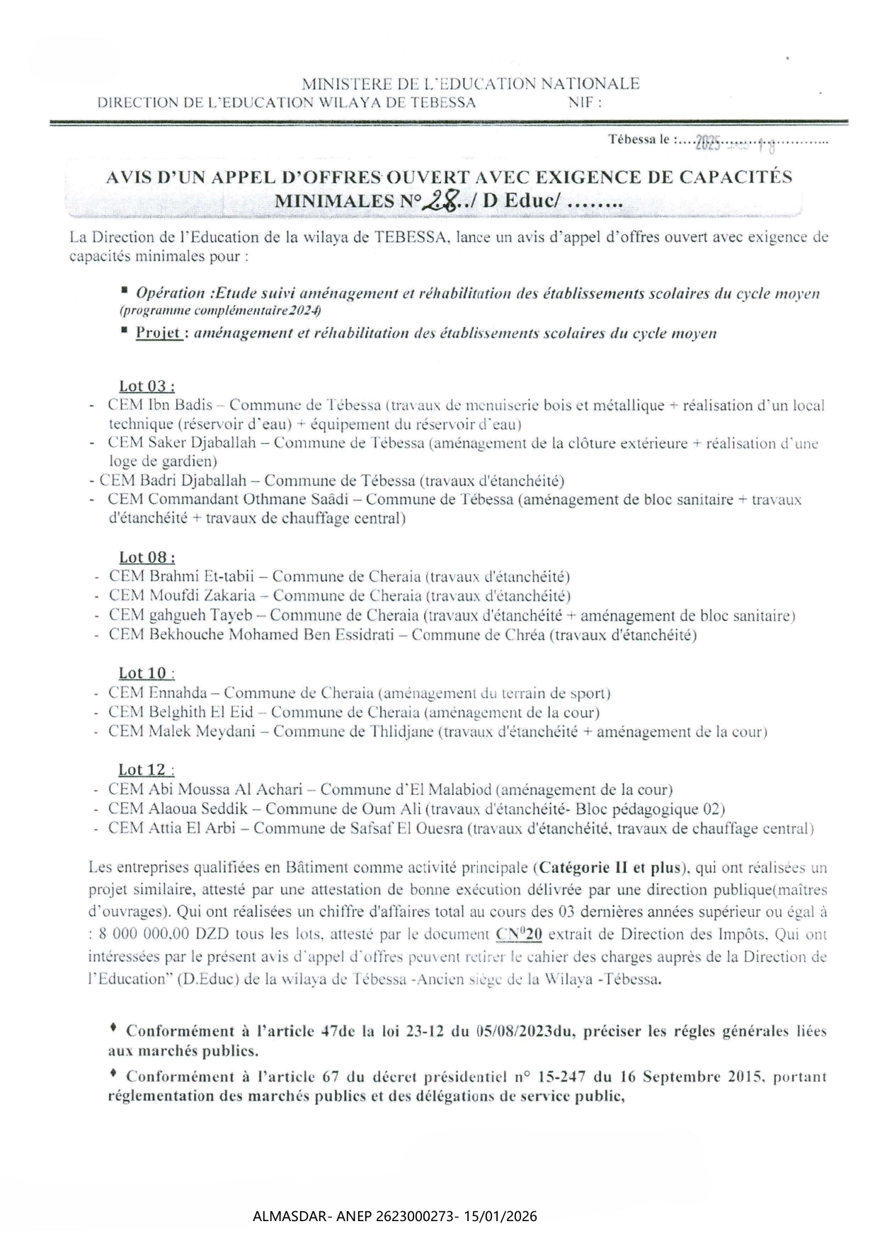 AVIS D'UN APPEL D'OFFRES OUVERT AVEC EXIGENCE DE CAPACITES MINIMALES N 28/