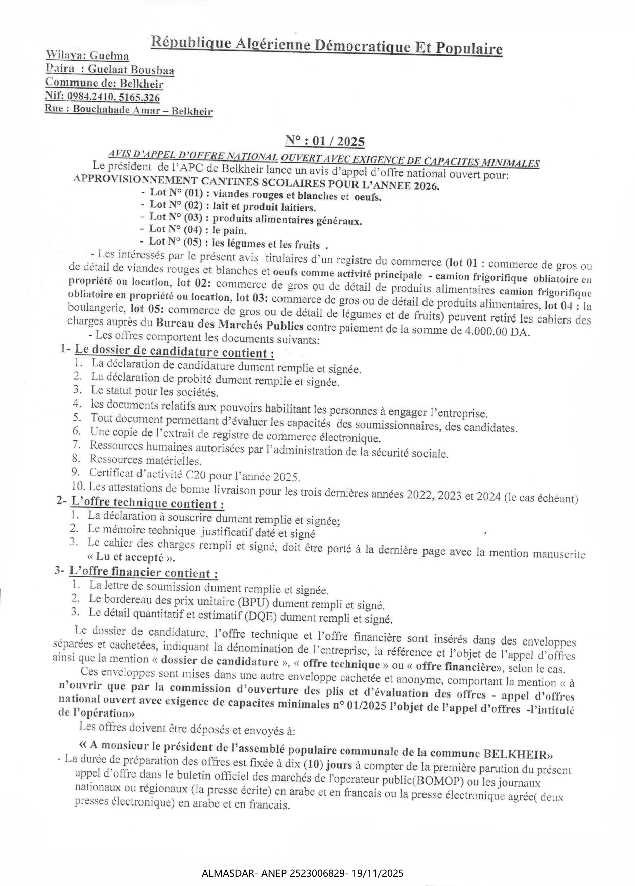 AVIS D'APPEL D'OFFRE NATIONAL OUVERT AVEC EXIGENCE DE CAPACITE MINIMALES N 2025/01