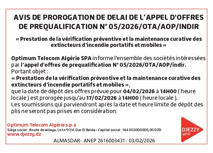 AVIS DE PROROGATION DE DELAI DE L’APPEL D'OFFRES  DE PREQUALIFICATION N° 05/2026/OTA/AOP/INDIR