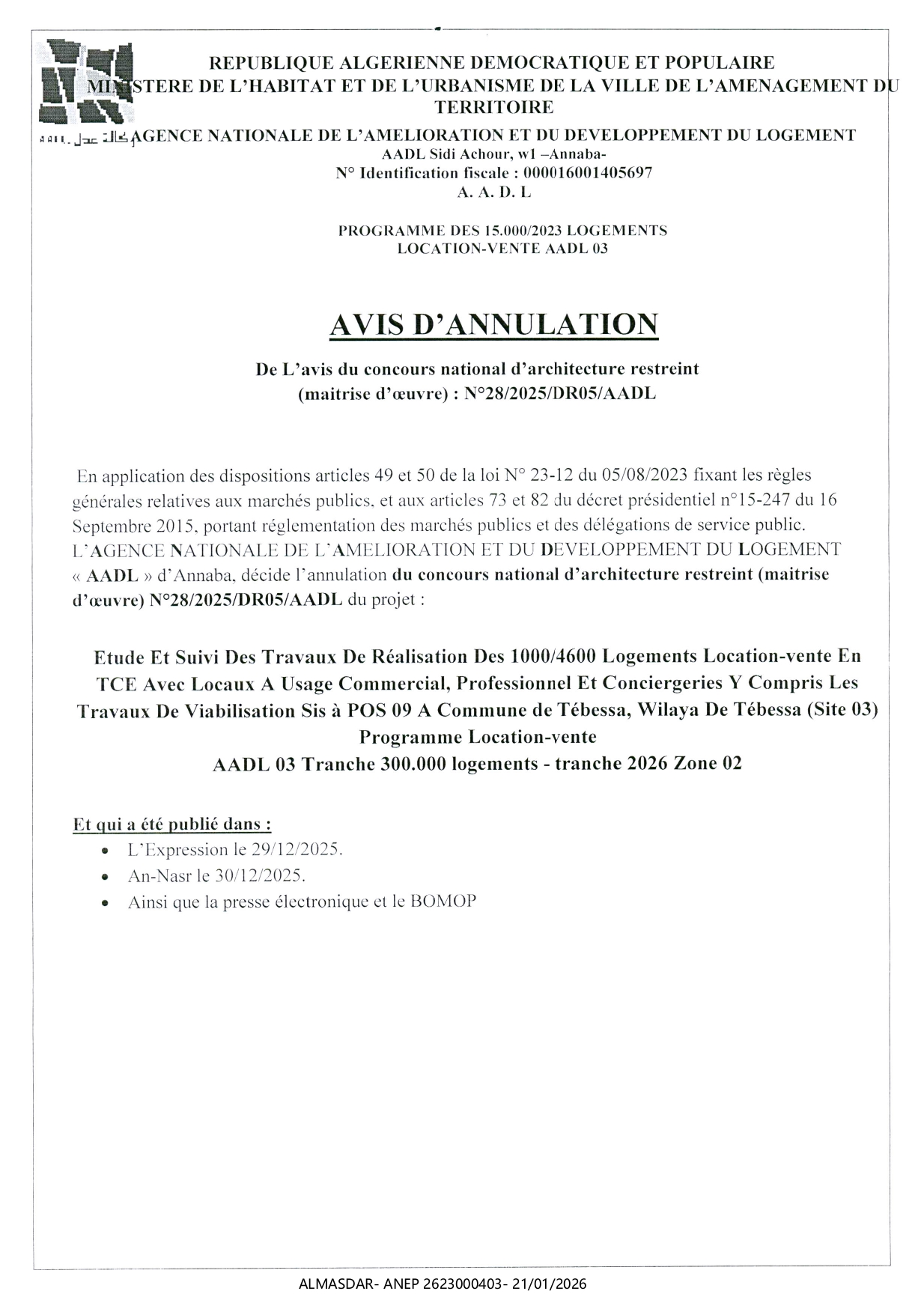 AVIS D'ANNULATION DE L'AVIS DU CONCOURS NATIONAL D'ARCHITECTURE RESREINT N 28/2025